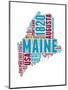 Maine Word Cloud Map-NaxArt-Mounted Art Print