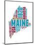 Maine Word Cloud Map-NaxArt-Mounted Premium Giclee Print