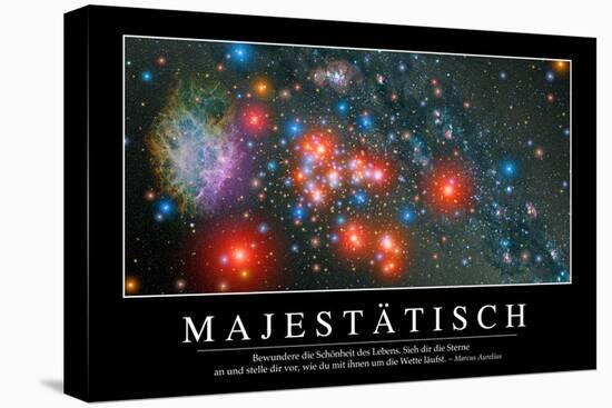 Majestätisch: Motivationsposter Mit Inspirierendem Zitat-null-Stretched Canvas