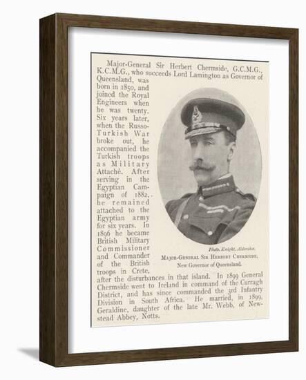 Major-General Sir Herbert Chermside, New Governor of Queensland-null-Framed Giclee Print