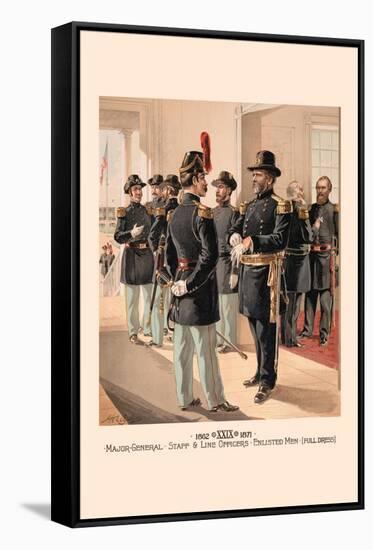 Major-General, Staff and Line Officers, Enlisted Men in Full Dress-H.a. Ogden-Framed Stretched Canvas