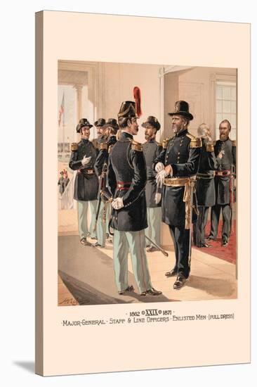 Major-General, Staff and Line Officers, Enlisted Men in Full Dress-H.a. Ogden-Stretched Canvas