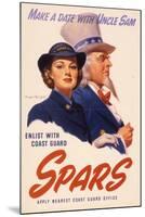 Make a Date with Uncle Sam. Enlist with Coast Guard Spars, US Coast Guard Women's Reserve Poster-null-Mounted Giclee Print