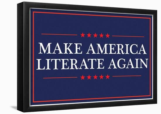 Make America Literate Again (Blue)-null-Framed Poster