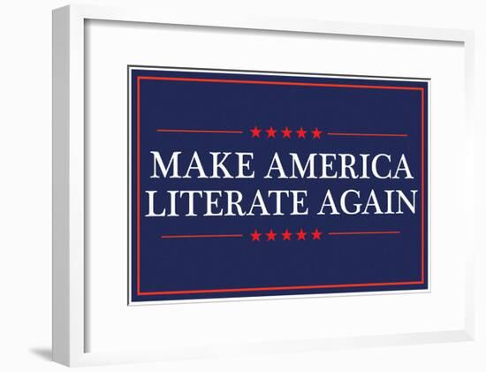 Make America Literate Again (Blue)-null-Framed Poster