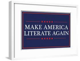 Make America Literate Again (Blue)-null-Framed Poster