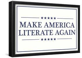 Make America Literate Again (White)-null-Framed Poster