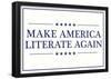 Make America Literate Again (White)-null-Framed Poster