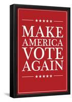 Make America VOTE Again - Red-null-Framed Poster