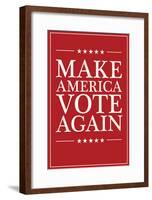 Make America VOTE Again - Red-null-Framed Poster