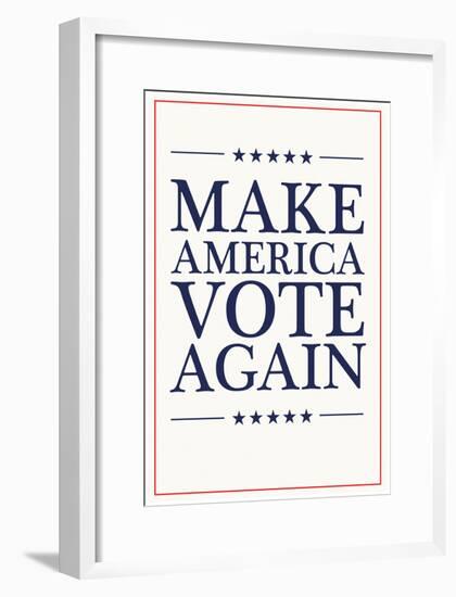 Make America VOTE Again - White-null-Framed Poster