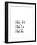 Make Art Make Love Make Tea-Brett Wilson-Framed Art Print