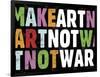 Make Art Not War-Erin Clark-Framed Giclee Print