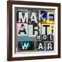 Make Art, Not War-Sven Pfrommer-Framed Art Print