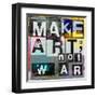 Make Art, Not War-Sven Pfrommer-Framed Art Print