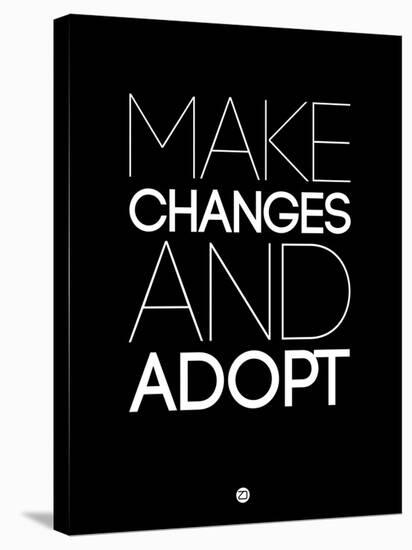 Make Changes and Adopt 1-NaxArt-Stretched Canvas