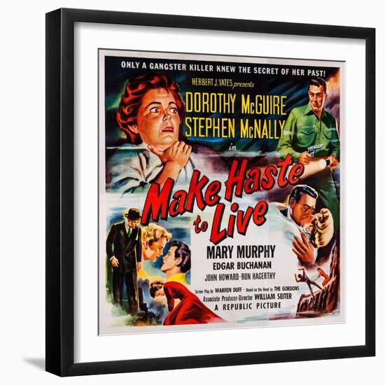 Make Haste to Live, Top from Left: Dorothy Mcguire, Stephen Mcnally, 1954-null-Framed Art Print