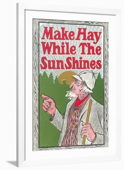 Make Hay While the Sun Shines-null-Framed Art Print