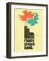 Make Ideas Real-Dale Edwin Murray-Framed Giclee Print