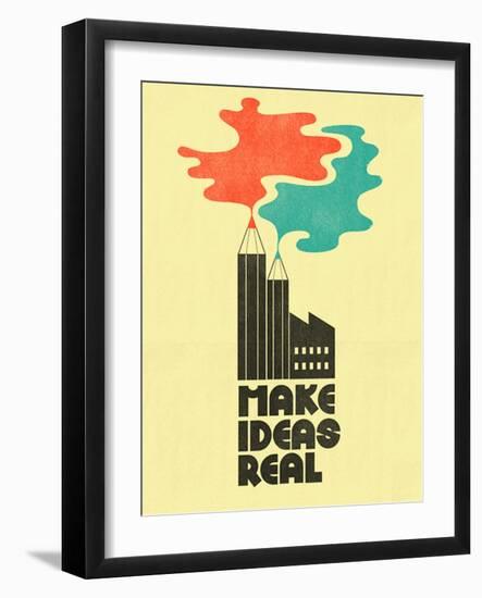 Make Ideas Real-Dale Edwin Murray-Framed Giclee Print