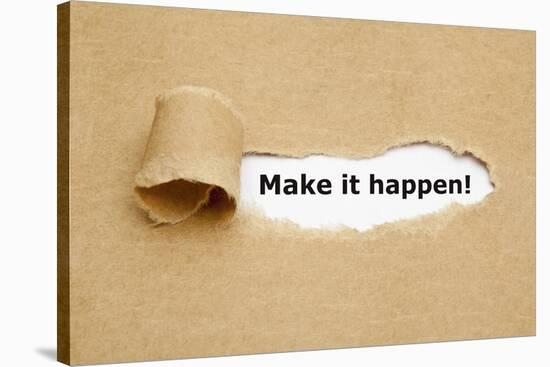 Make it Happen Torn Paper-Ivelin Radkov-Stretched Canvas