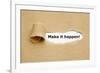 Make it Happen Torn Paper-Ivelin Radkov-Framed Photographic Print