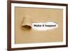 Make it Happen Torn Paper-Ivelin Radkov-Framed Photographic Print