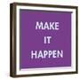 Make It Happen-Tom Frazier-Framed Giclee Print