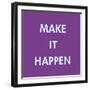 Make It Happen-Tom Frazier-Framed Giclee Print