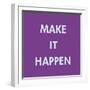 Make It Happen-Tom Frazier-Framed Giclee Print