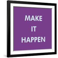 Make It Happen-Tom Frazier-Framed Giclee Print