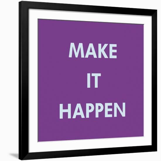 Make It Happen-Tom Frazier-Framed Giclee Print