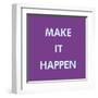 Make It Happen-Tom Frazier-Framed Giclee Print