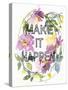 Make it Happen-Karin Johannesson-Stretched Canvas