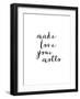 Make Love Your Motto-Brett Wilson-Framed Art Print