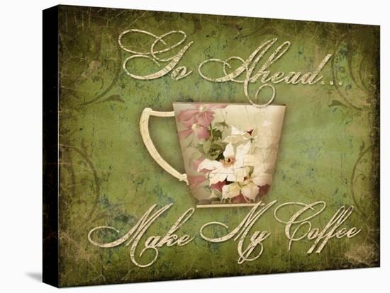 Make My Coffee-Kate Ward Thacker-Stretched Canvas