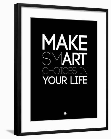 Make Smart Choices in Your Life 1-NaxArt-Framed Art Print