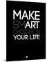 Make Smart Choices in Your Life 1-NaxArt-Mounted Art Print