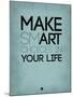 Make Smart Choices in Your Life 2-NaxArt-Mounted Art Print