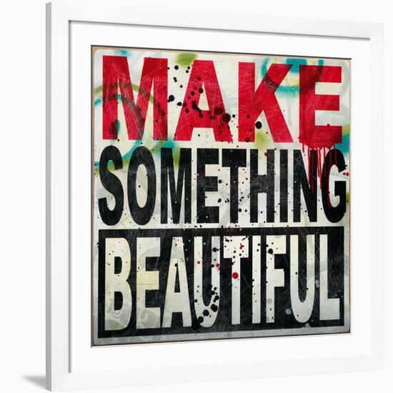 Make Something Beautiful-Daniel Bombardier-Framed Giclee Print