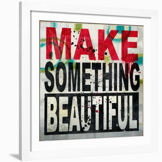 Make Something Beautiful-Daniel Bombardier-Framed Giclee Print