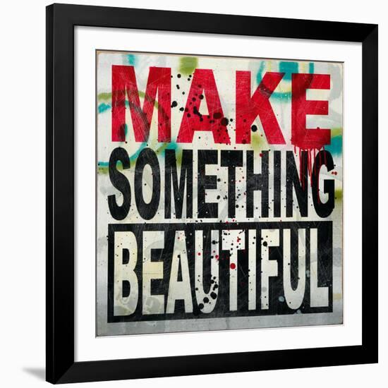 Make Something Beautiful-Daniel Bombardier-Framed Giclee Print