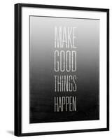 Make Things Happen-null-Framed Art Print