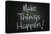 Make Things Happen-airdone-Stretched Canvas