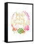 Make Today Beautiful-Joan Coleman-Framed Stretched Canvas