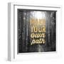 Make Your Own Path-OnRei-Framed Art Print