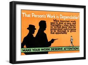 Make Your Work Deserve Attention-null-Framed Art Print