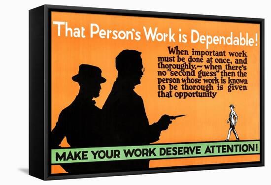 Make Your Work Deserve Attention-null-Framed Stretched Canvas