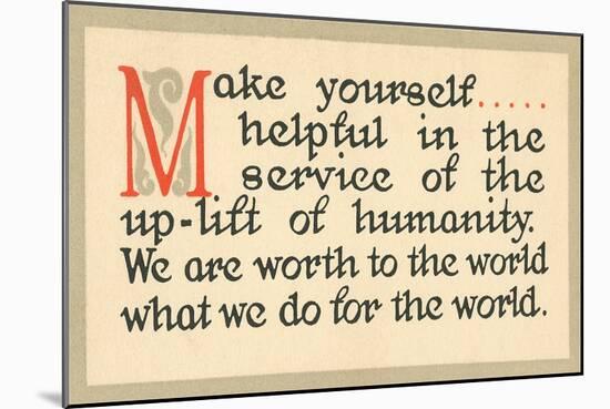 Make Yourself Helpful-null-Mounted Art Print