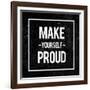 Make Yourself Proud - Motivational-Swedish Marble-Framed Art Print